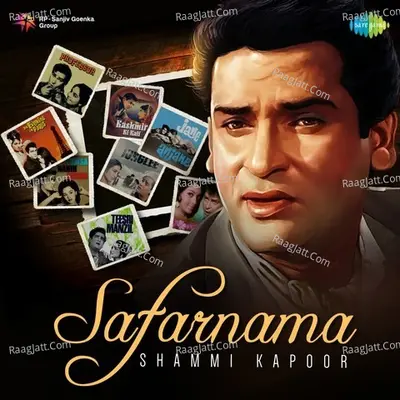 Safarnama - Shammi Kapoor - Various Artists