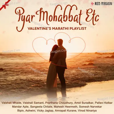 Pyar Mohabbat Etc - Valentineâ€™s Marathi Playlist Poster