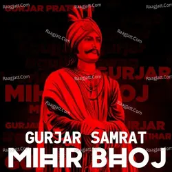 Gurjar Samrat Mihir Bhoj History