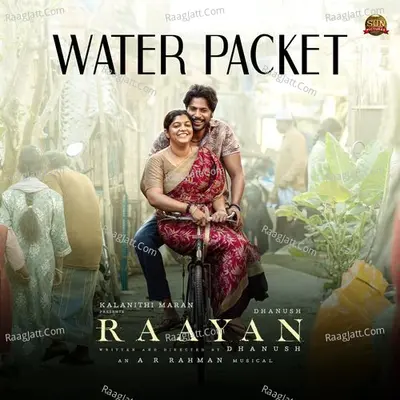 Water Packet (From "Raayan")