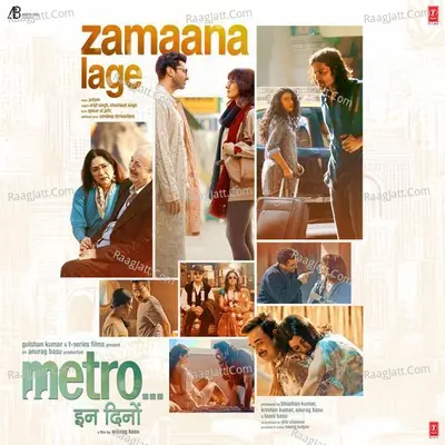 Zamaana Lage (From "Metro ... In Dino") Cover