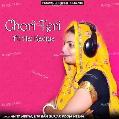 Chori Teri Fit Hai Kadiya Poster