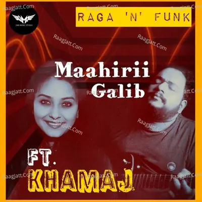 Raga n Funk Ft. Khamaj Cover