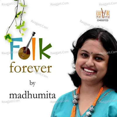 Folk Forever - Madhumitha