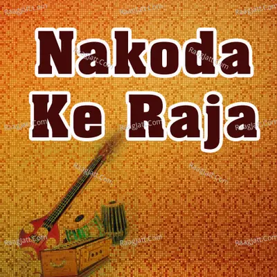 Nakoda Ke Raja - Deepali Somaiya