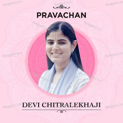Pravachan by Chitralekha Ji Poster