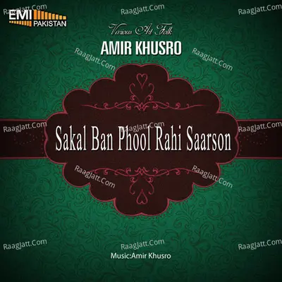Amir Khusro - Sakal Ban Phool Rahi Sarson Poster