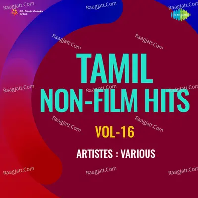 Tamil Non - Film Hits Vol - 16 - Traditional