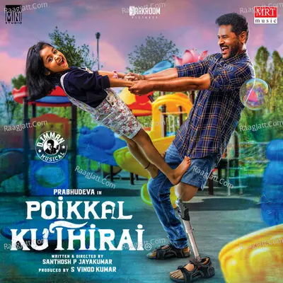 Poikkal Kuthirai (Original Motion Picture Soundtrack) - D.Imman