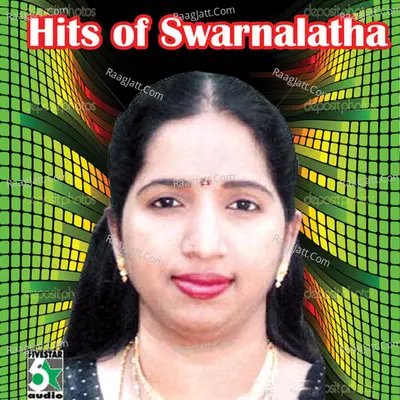 Hits of Swarnalatha Poster