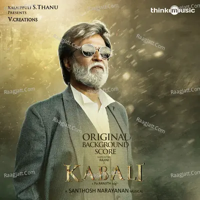 Kabali OST - Santhosh Narayanan