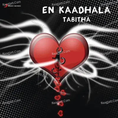 En Kaadhala - Tabitha