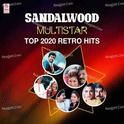 Sandalwood Mutlistar Top 2020 Retro Hits - 