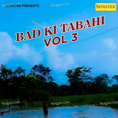 Bad Ki Tabahi Vol 3 Poster