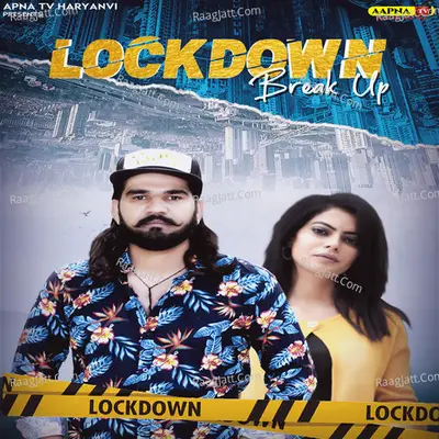 Lockdown Break Up