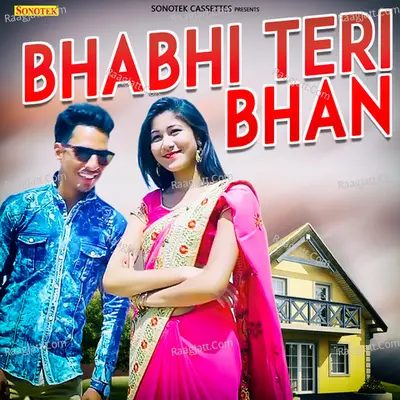 Bhabhi Teri Bhan