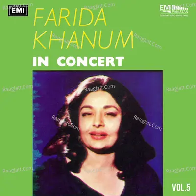Farida Khanum In Concert, Vol. 5 (Live) Poster