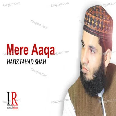 Mere Aaqa Poster