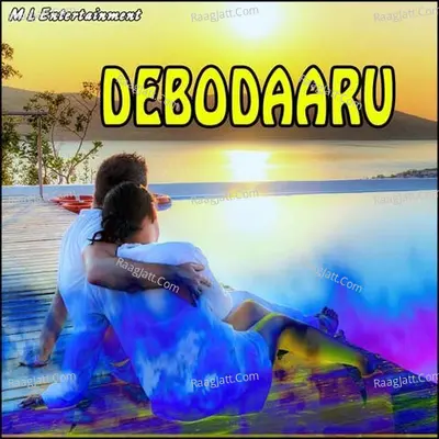 Debodaaru - Dikshu