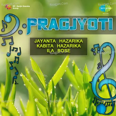 Pragjyoti - Jayanta Hazarika