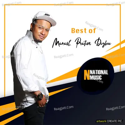 Best Of Manash Pratim Digboi Poster