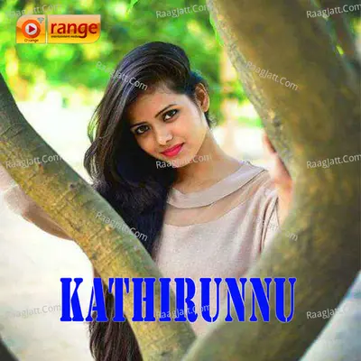 Kathirunnu - Firos Thamalssery