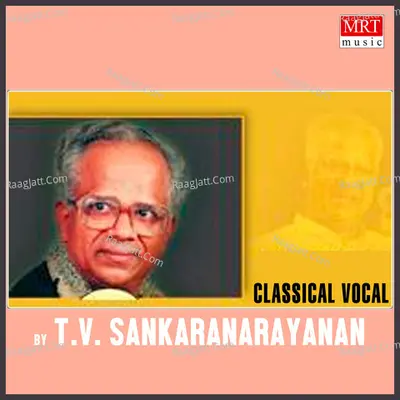 Vocal - T.V. Sankaranarayanan Poster