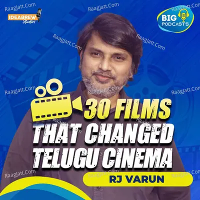 30 Films that changed Telugu cinema - season - 1 - BIG FM