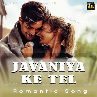 JAVANIYA KE TEL Poster
