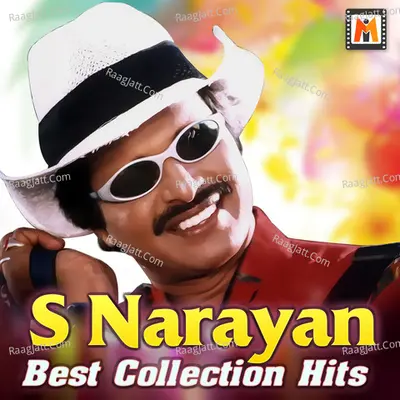 S Narayan Best Collection Hits - S. P. Balasubrahmanyam