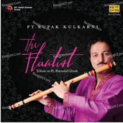Singing Flute Pt Rupak Kulkarni - Pandit Rupak Kulkarni