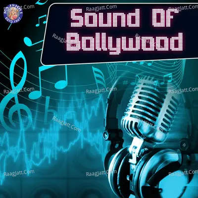 Sound Of Bollywood - Ram Laxman