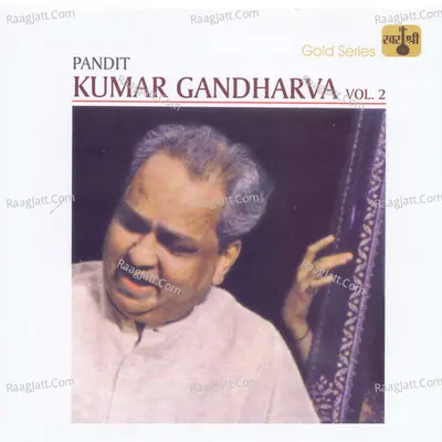 Pandit Kumar Gandharva, Vol . 2 Poster