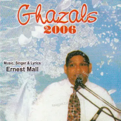 Ghazals 2006 - 