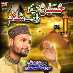 Hussain Apko Dil Se Salam