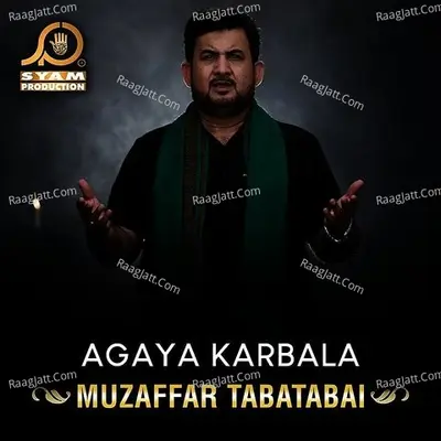Agaya Karbala Poster