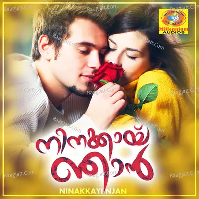 Ninakkayi Njan Poster