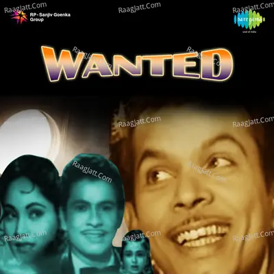 Wanted - Mohammed Rafi