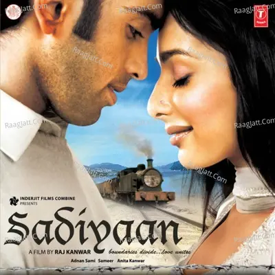 Sadiyaan - Adnan Sami