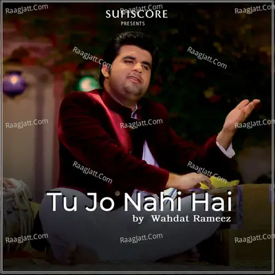 Tu Jo Nahi Hain Cover