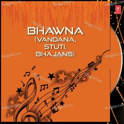 Bhawna - Ustad Ahmed Hussain