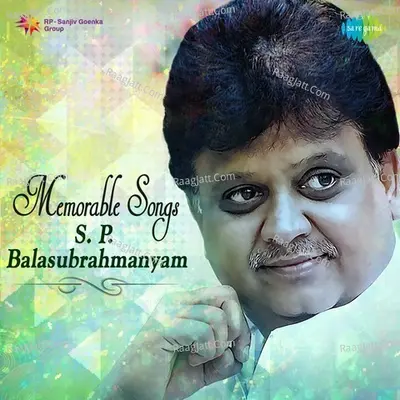 Memorable Songs - S. P. Balasubrahmanyam Poster