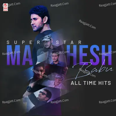 Super Star Mahesh Babu All Time Hits - S.S.Thaman