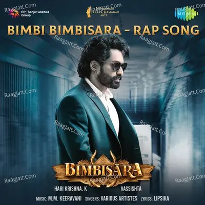Bimbi Bimbisara - Rap Song (From "Bimbisara")