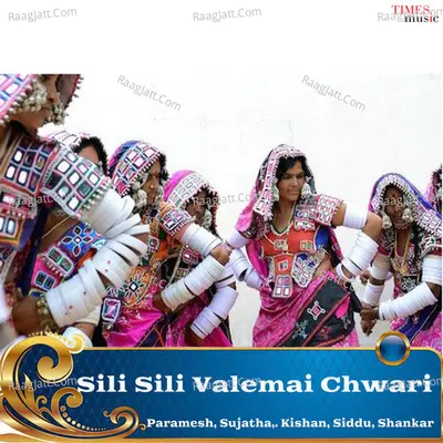 Sili Sili Valemai Chwari Poster