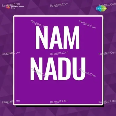 Nam Nadu Cover