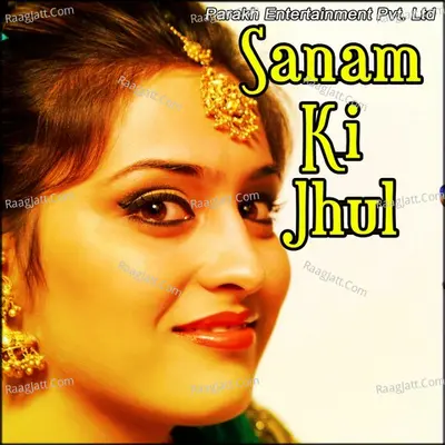 Sanam Ki Jhul - Master Mukesh