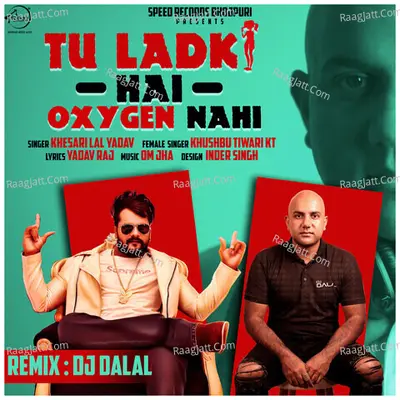 Tu Ladki Hai Oxygen Nahi (Remix)
