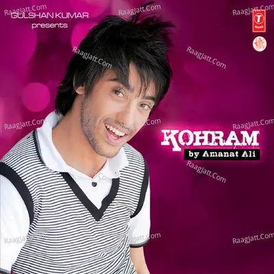 Kohram - Amanat Ali Khan