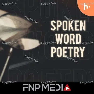Spoken Word Poetry by FNP Media - season - 1 Poster